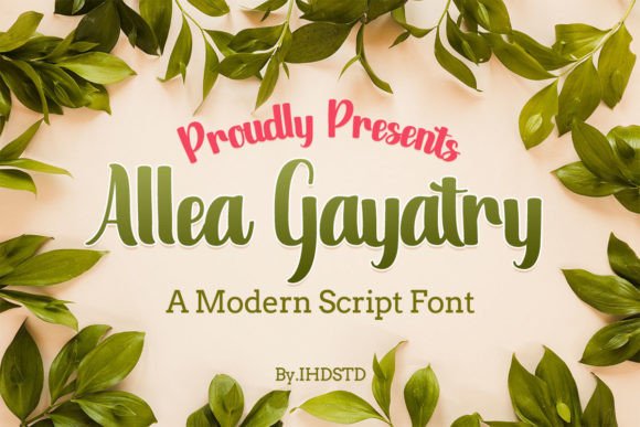 Allea Gayatry: A Script Font for Elegant Design