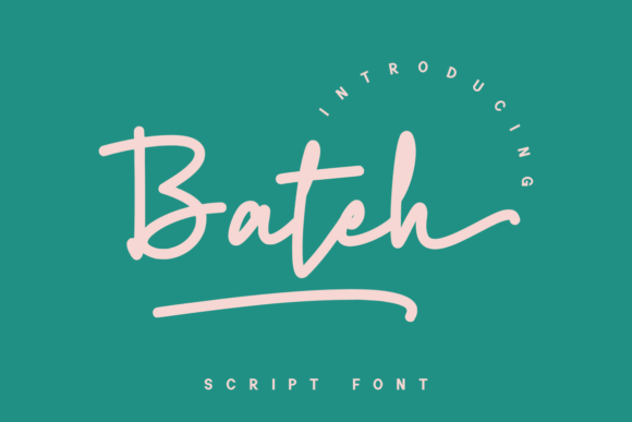 Bateh: A Handwritten Font for Elegant Design
