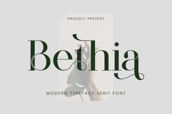 Bethia: A Stylish Serif Font for Business