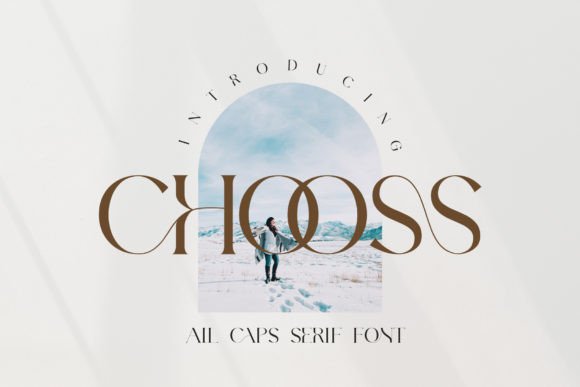 Chooss: A Serif Font for Elegant Design