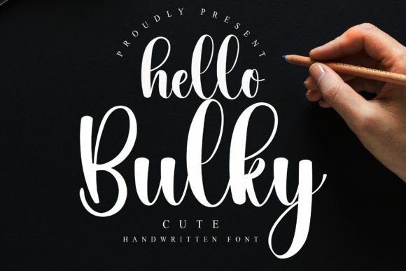 Hello Bulky: A Handwritten Typeface for Editorial Elegance
