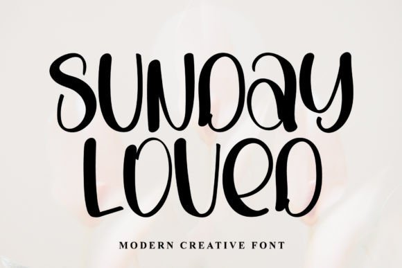 Sunday Loved Font Review